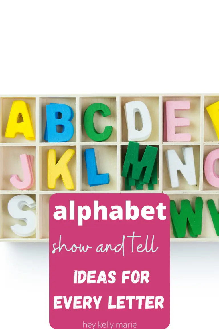 The Ultimate Alphabet Show and Tell Guide: Ideas for Every Letter